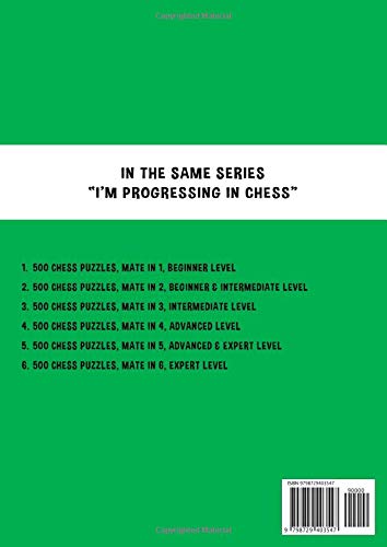 Intermediate Level: 500 Chess Puzzles to Boost Tactical Skills