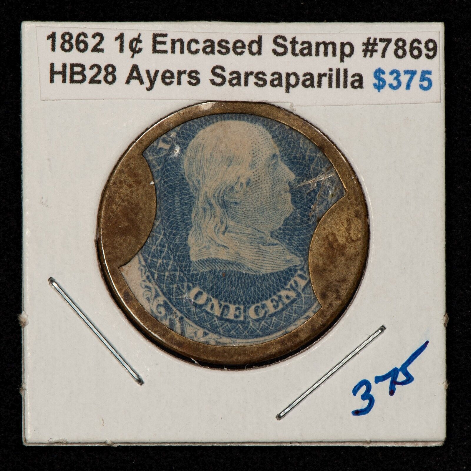 1862 Ayers Sarsaparilla Encased Postage Stamp+Token