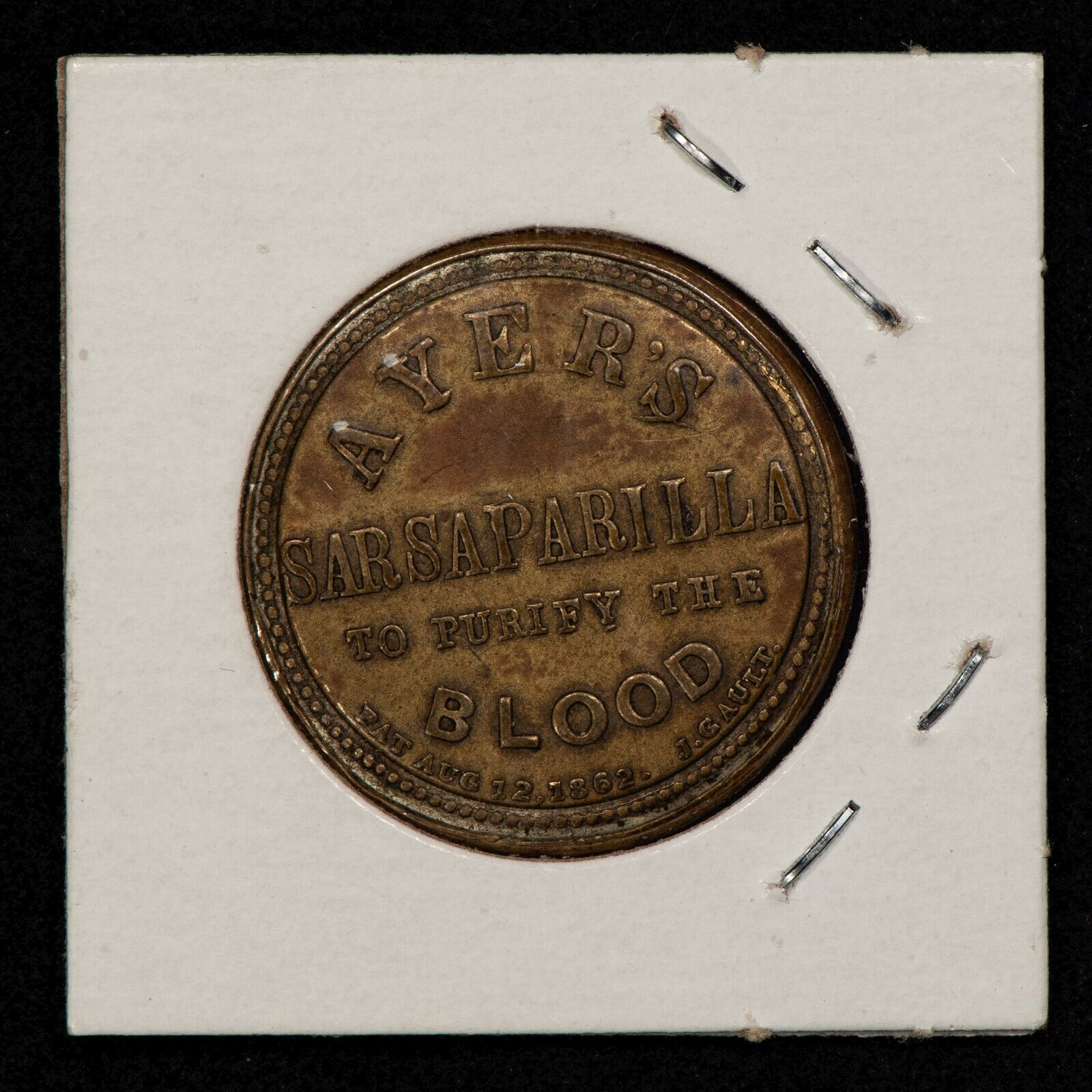 1862 Ayers Sarsaparilla Encased Postage Stamp+Token