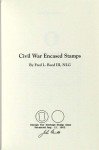 Fred L Reed Civil War Encased Stamps 1995