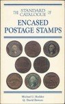 Standard Catalogue of Encased Postage Stamps
