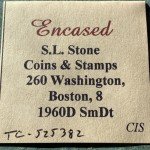 Boston S.L. Stone Encased 1960-D Stamp Token