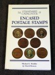 Encased Postage Stamps Standard Catalogue by Hodder & Bowers