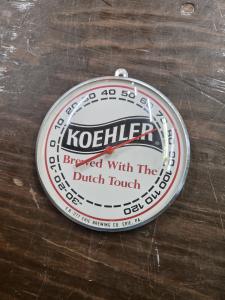 Vintage Koehler Beer Metal Thermometer - 6 Inch