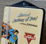 Vintage Superman Conoco Porcelain Thermometer