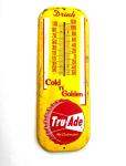 1950s Tru-Ade Soda Metal Thermometer Sign - Vintage