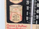 Vintage DuPont Thermometer Advertising Sign