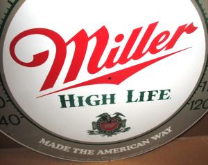 Miller High Life Beer Vintage Thermometer Sign 12