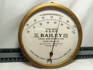 Vintage Bailey Coal and Supply 6" Thermometer