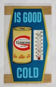 Vintage Gibbons Beer Advertising Thermometer Sign