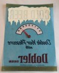 Rare Dobler Beer Speedometer Thermometer Sign