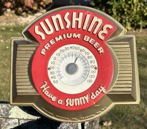 Sunshine Beer Vintage Advertising Thermometer - Working
