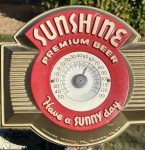 Sunshine Beer Vintage Advertising Thermometer - Working