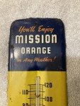 Mission Orange Soda Thermometer Sign from the 1950s