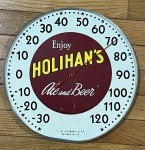 Vintage Holihan’s Beer Ale 12” Thermometer