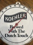 Koehler Beer Metal Thermometer Sign - Vintage Find