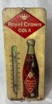 Royal Crown Cola Antique Thermometer Tin Sign