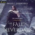 The Fall of Neverdark: Echoes Saga, Book 4