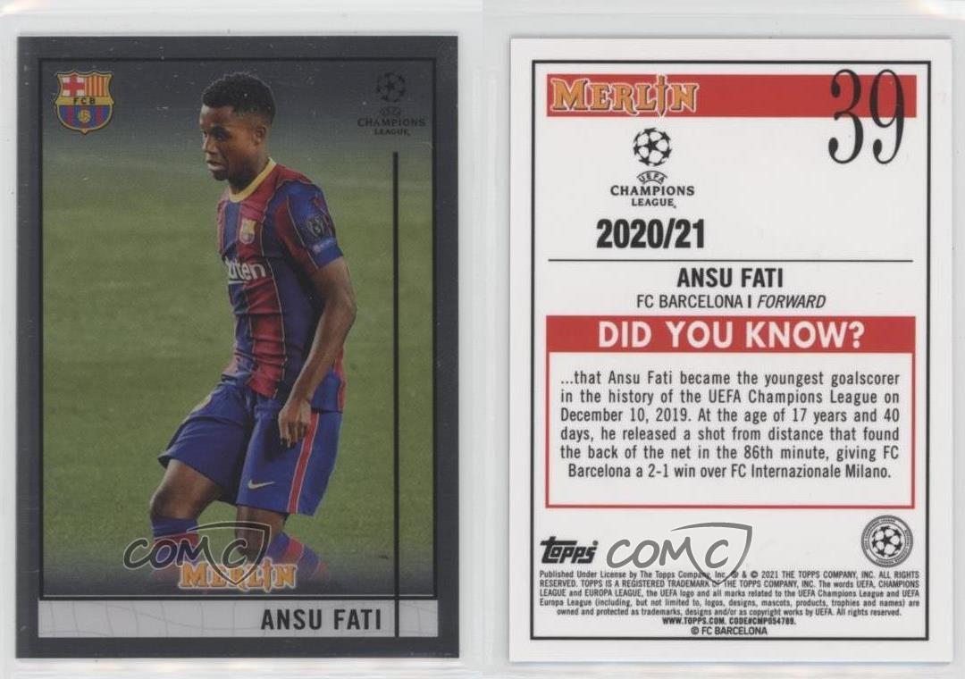 2020-21 Topps Merlin Chrome UCL Ansu Fati #39