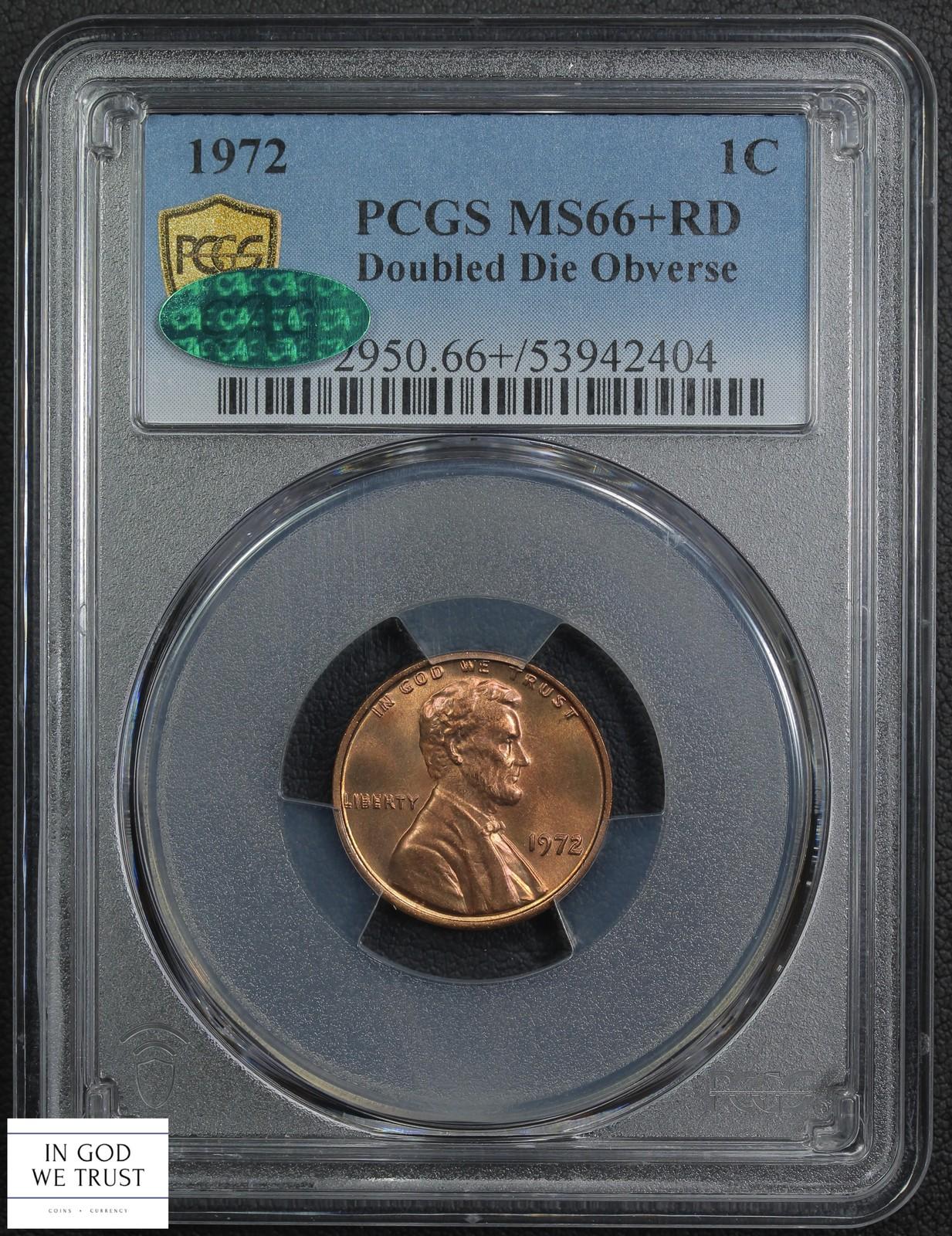 1972 Red Doubled Die Memorial Cent PCGS MS 66+
