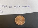 1974 No Mint Mark Penny with Rim Error