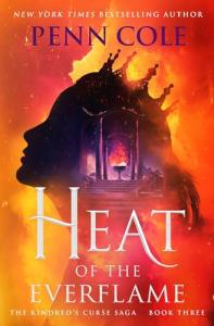 Heat of the Everflame: The Kindred’s Curse 3
