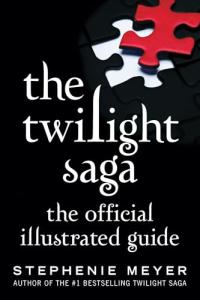 Twilight Saga: Official Illustrated Guidebook