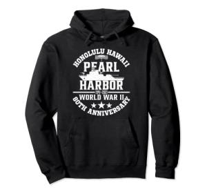 Pearl Harbor 80th Anniversary WW2 Hoodie