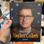 Stephen Colbert Hardcover Book by Tamra Orr