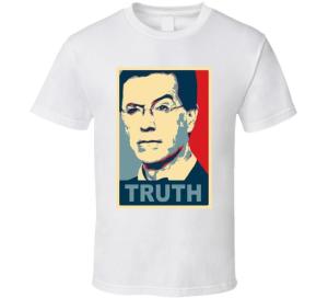 Stephen Colbert Show Truth T-Shirt - Limited Edition