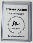 Stephen Colbert Signed “Late Night Legend” Card 4/10