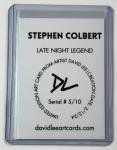 Stephen Colbert Artist Signed "Late Night Legend" Card