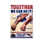World War II Together We Can Do It Poster