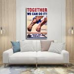 World War II Together We Can Do It Poster
