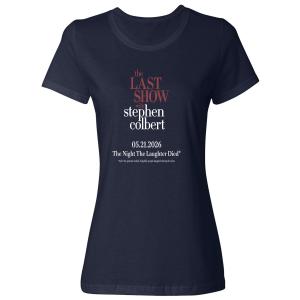Stephen Colbert 2026 Last Show Ladies' T-Shirt
