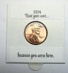 1974 Lincoln Memorial Penny - Cherish the Love!