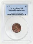 1972 Lincoln Cent PCGS MS63RB DDO Obverse
