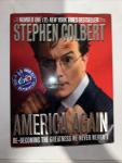 Stephen Colbert's *America Again* - Signed 1st Edition