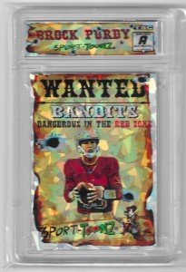 Brock Purdy Wanted Trading Card #SP/200