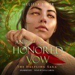 An Honored Vow: Halfling Saga Book 4