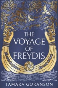 Freydis' Voyage: A Viking Adventure Novel