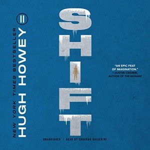 Shift: The Silo Saga, Book Two Edition