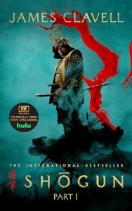 Shōgun: Part One (Asian Saga Series)