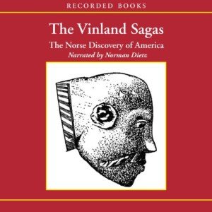 Vinland Sagas: Norse Exploration of America