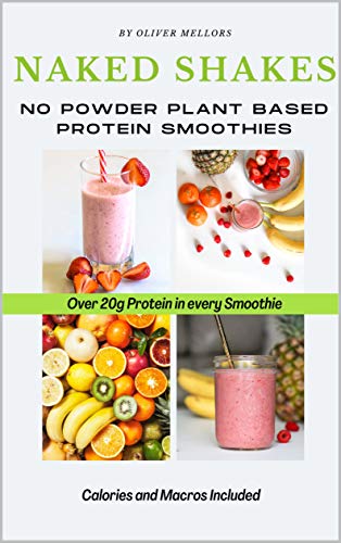Naked Plant-Based Protein Smoothies: 20g+ per Shake