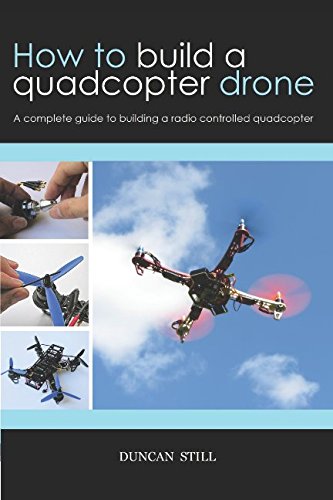 Quadcopter Drone Building Guide