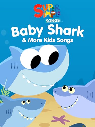 Baby Shark & More Kids Songs - Super Simple Songs