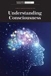 Understanding Consciousness: Big Ideas in Science
