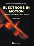Attosecond Physics: Exploring Electrons in Motion
