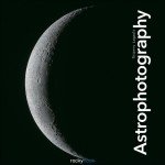 Beginner's Guide to Astrophotography Essentials